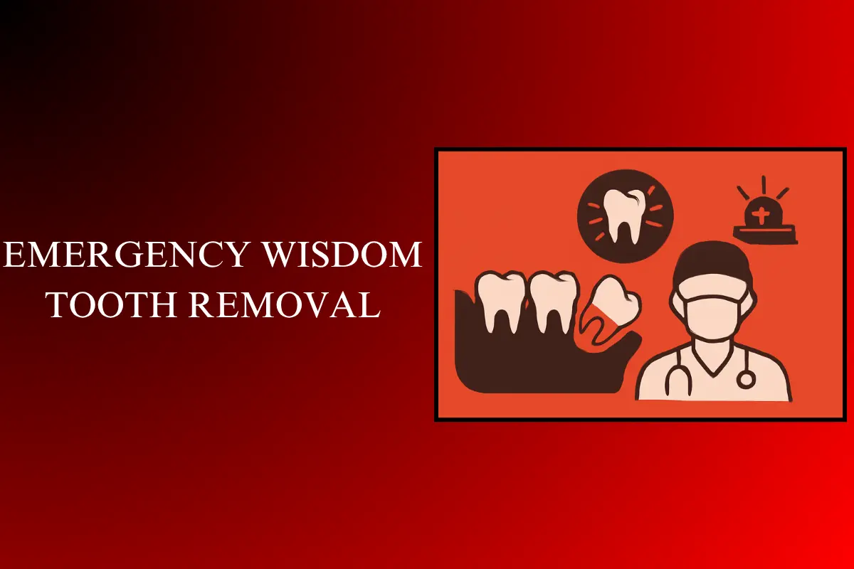 emergency wisdom tooth removal