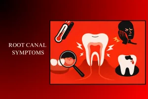 root canal symptoms
