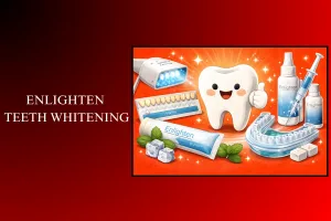 enlighten teeth whitening
